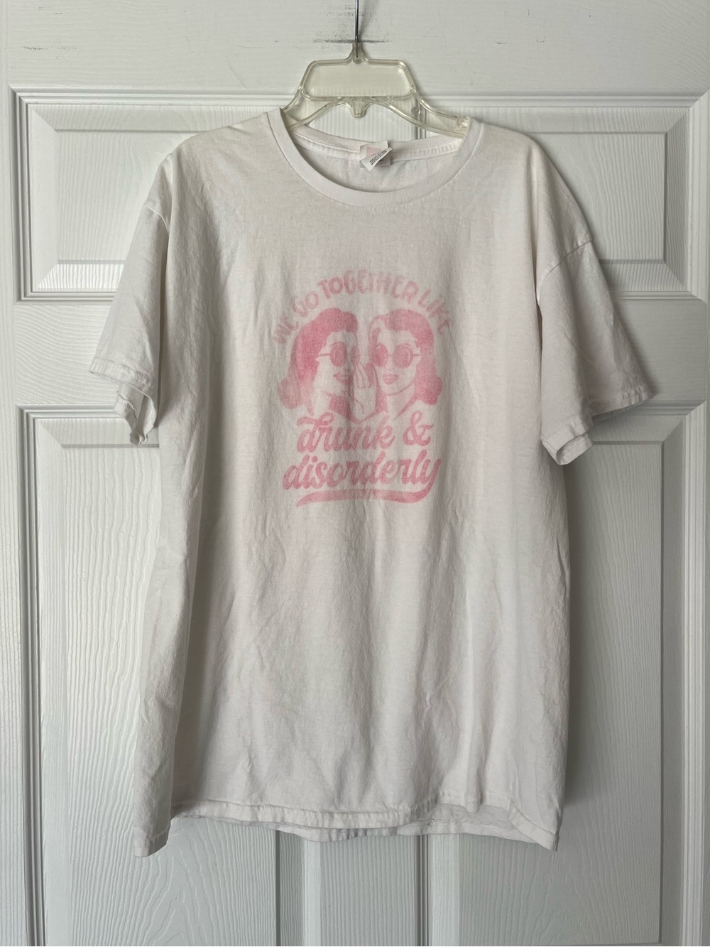‘We Go Together Like Drunk & Disorderly’ Graphic T-Shirt